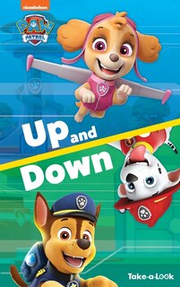 Front cover_Take-A-Look Book Paw Patrol Up and Down