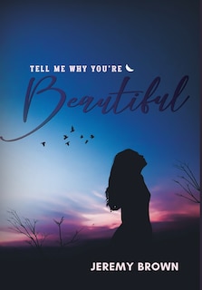 Couverture_Tell Me Why You're Beautiful