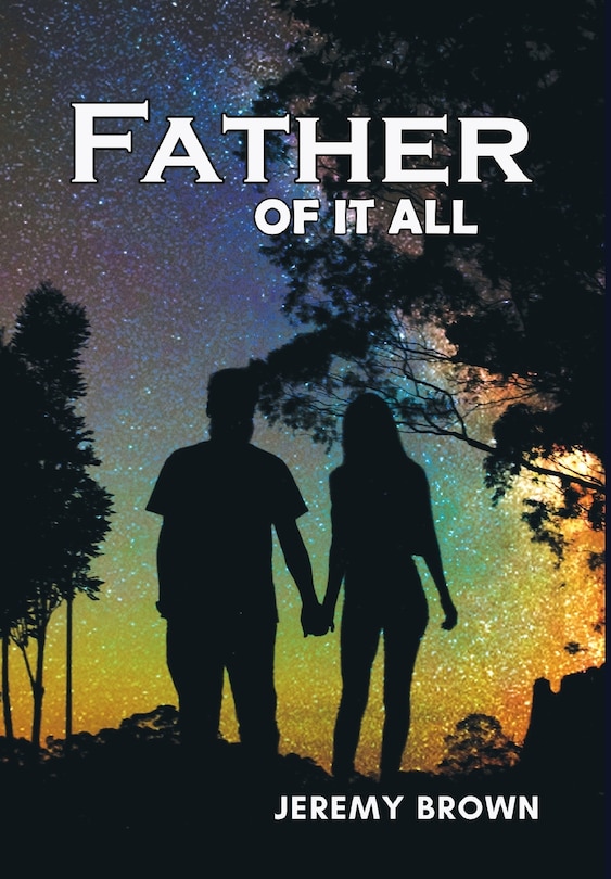 Front cover_Father Of It All