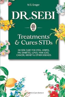 Front cover_DR. SEBI Treatment and Cures Book