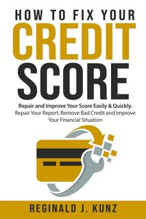 Front cover_How to Fix Your Credit Score