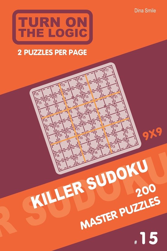 Couverture_Turn On The Logic Killer Sudoku - 200 Master Puzzles 9x9 (15)