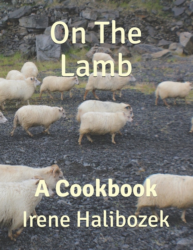 On The Lamb: A Cookbook