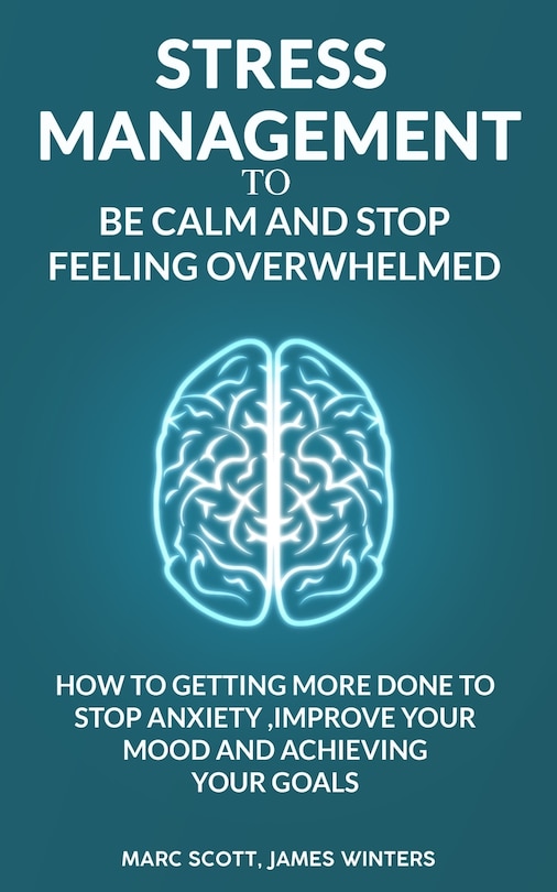 Front cover_Stress Management to be calm and stop feeling overwhelmed