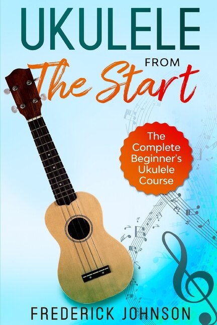 Front cover_Ukulele From The Start