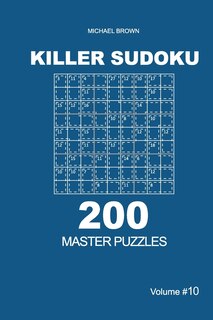 Front cover_Killer Sudoku - 200 Master Puzzles 9x9 (Volume 10)