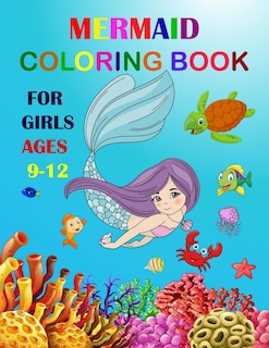 Front cover_Mermaid Coloring Book For Girls Ages 9-12