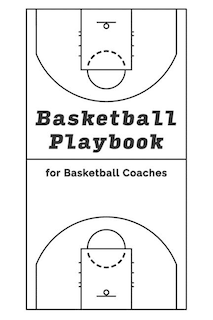 Front cover_Basketball Playbook for Basketball Coaches!