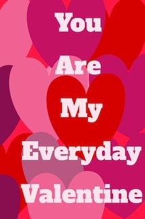Couverture_You Are My Everyday Valentine