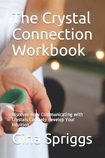 Front cover_The Crystal Connection Workbook