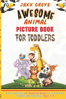 Couverture_Awesome Animal Picture Book for Toddlers