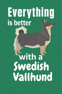 Front cover_Everything is better with a Swedish Vallhund