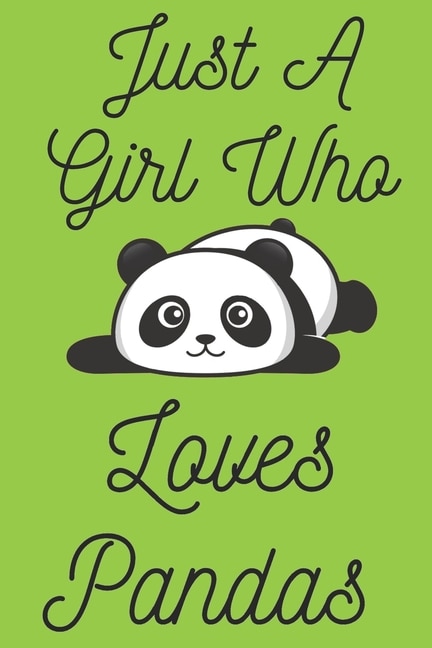 Front cover_Just A Girl Who Loves Pandas