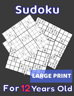 Couverture_Sudoku For 12 Years Old Large Print