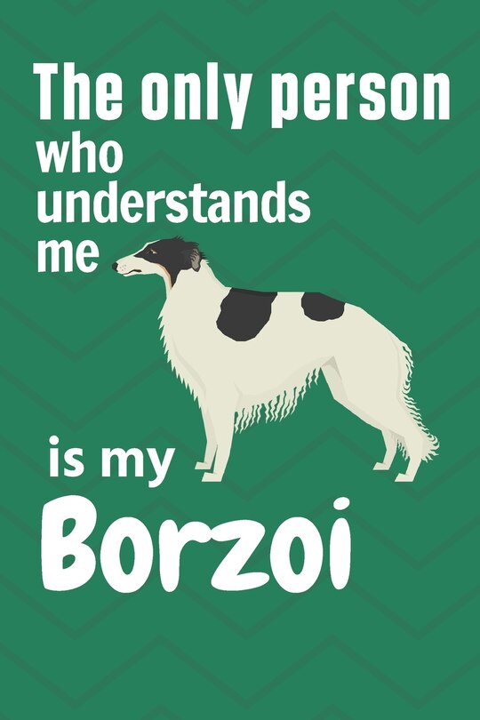 Couverture_The only person who understands me is my Borzoi