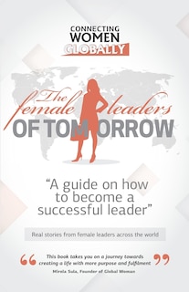 Front cover_The Female Leaders of Tomorrow