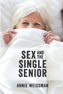Couverture_Sex and the Single Senior