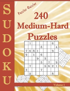 Couverture_Puzzler Guzzler Sudoku 240 Medium-Hard Puzzles Volume 1