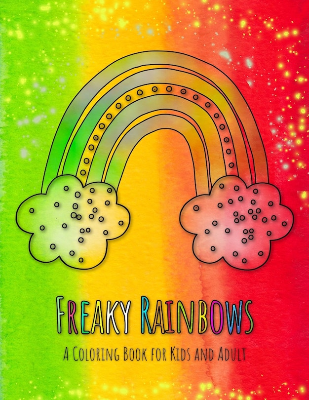 Front cover_Freaky Rainbows