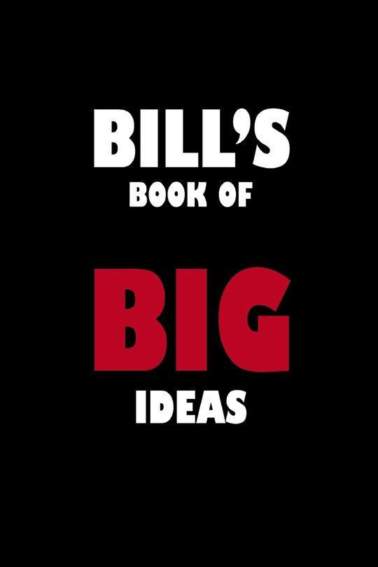 Front cover_Bill's Book of Big Ideas