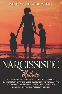 Front cover_Narcissistic Mothers