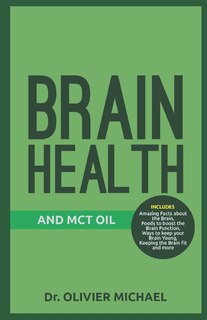 Couverture_Brain Health and McT Oil