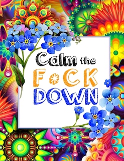 Couverture_Calm the F * ck Down