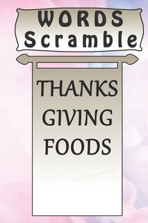 Couverture_word scramble THANKSGIVING FOODS games brain