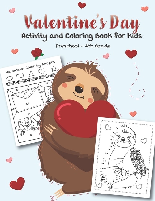 Front cover_Valentine's Day Activity and Coloring Book for kids Preschool-4th grade