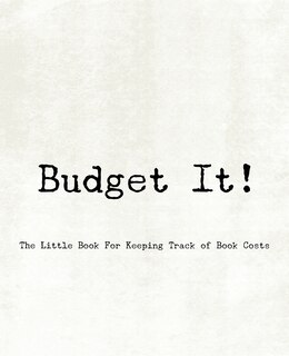 Front cover_Budget It! The Little Book For Keeping Track of Book Costs