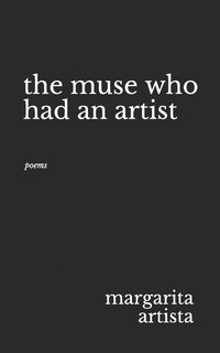 Front cover_The Muse Who Had an Artist