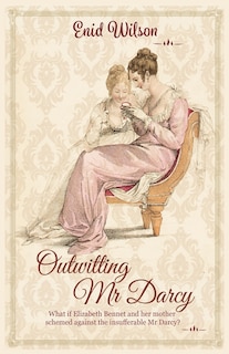 Front cover_Outwitting Mr Darcy