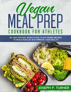 Couverture_Vegan Meal Prep Cookbook for Athletes
