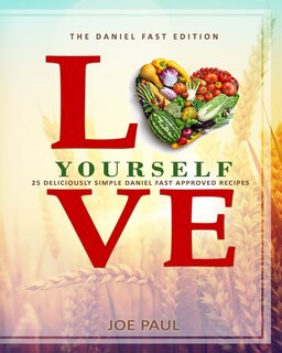 Couverture_Love Yourself - The Daniel Fast Edition