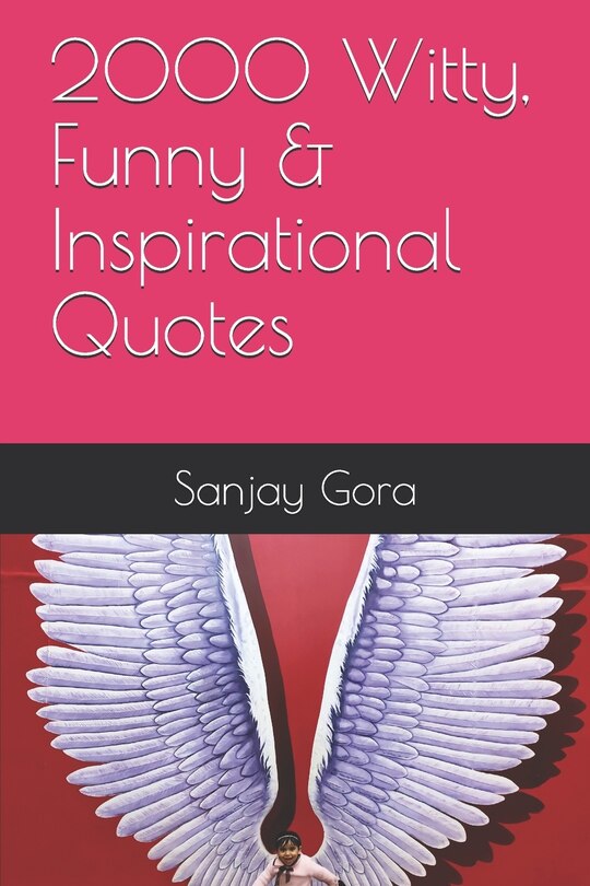 Front cover_2000 Witty, Funny & Inspirational Quotes