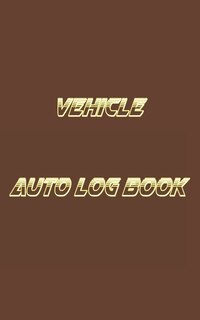 Front cover_Vehicle Auto Log Book