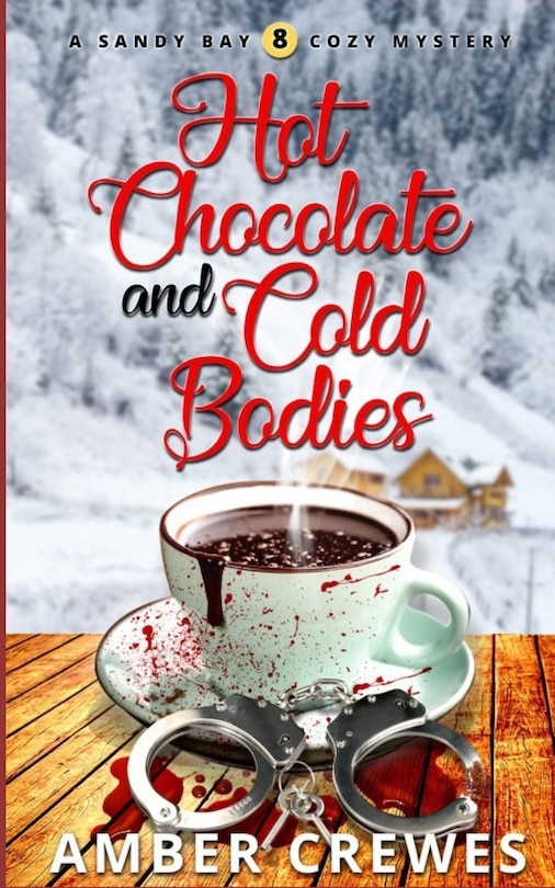Couverture_Hot Chocolate and Cold Bodies