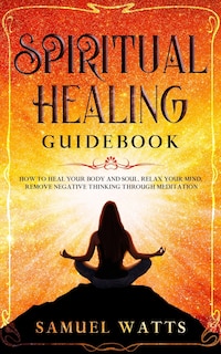 Couverture_Spiritual Healing Guidebook