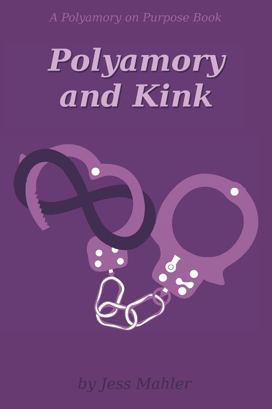 Front cover_Polyamory and Kink