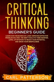Front cover_Critical Thinking Beginner's Guide