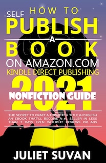 Front cover_How to Self-Publish a Book on Amazon.com Kindle Direct Publishing