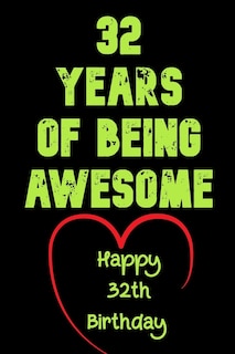 Front cover_32 Years Of Being Awesome Happy 32th Birthday