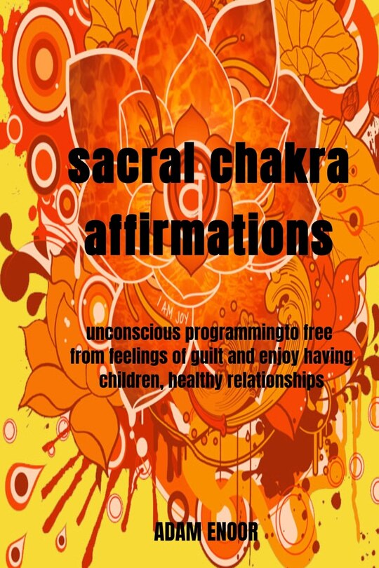 Couverture_sacral chakra affirmations
