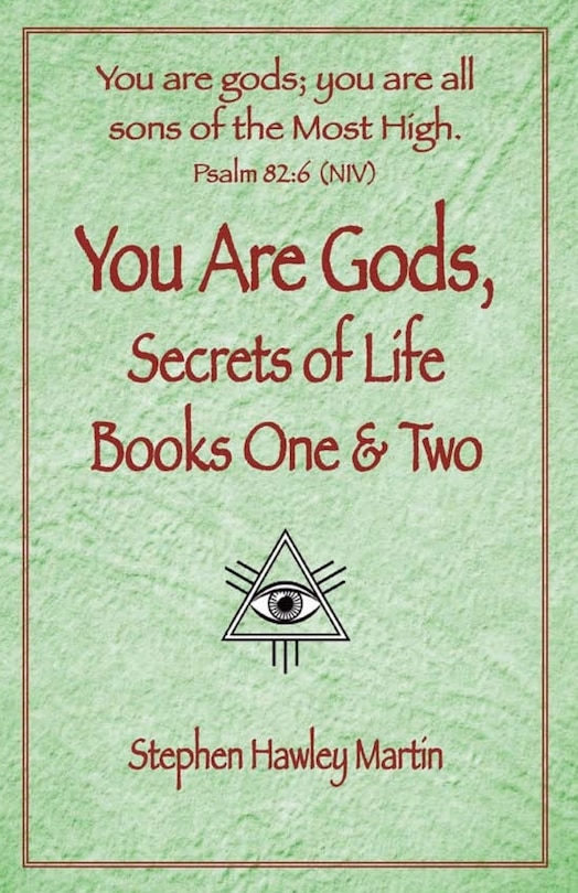 Front cover_You Are Gods, Secrets of Life Books One & Two