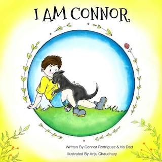 I Am Connor: I Am Connor Is About A Boy With Down Syndrome