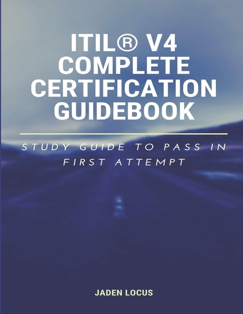 Front cover_ITIL(R) V4 Complete Certification Guidebook