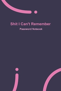 Couverture_Shit I Can't Remember