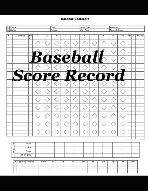 Baseball Score Record: The quality Record Keeping Book for Baseball Teams and Fans at Any range 110 pages 8,5 x11 inches