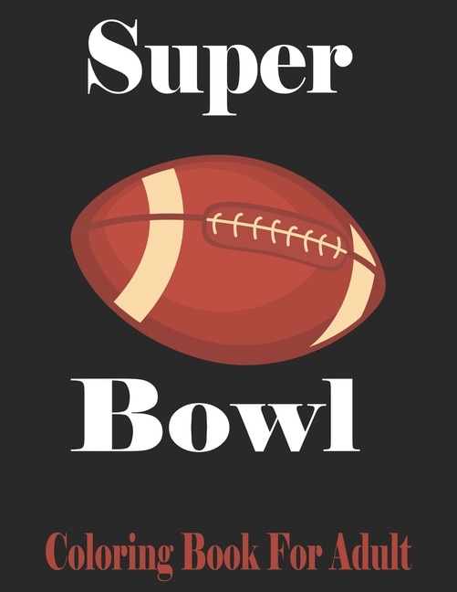 Front cover_Super Bowl Coloring Book For Adult