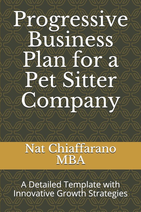 Couverture_Progressive Business Plan for a Pet Sitter Company